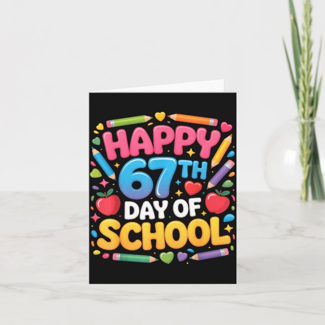 Happy 67th Day Of School Cute Teacher Student Desi Card (Front)