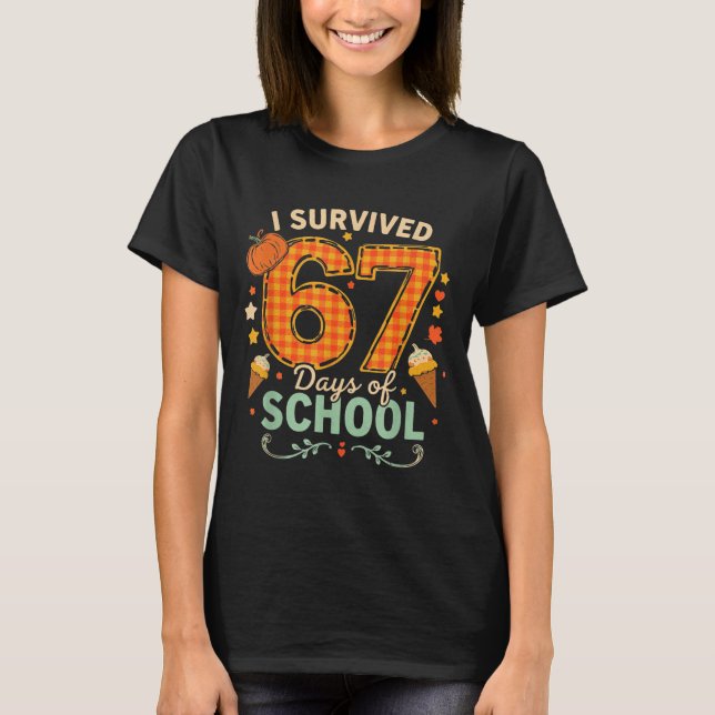Happy 67th Day Of School Funny Teacher Thanksgivin T-Shirt (Front)