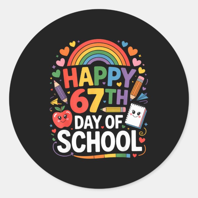 Happy 67th Day Of School Meme 67 Days Of School Ra Classic Round Sticker (Front)