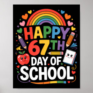 Happy 67th Day Of School Meme 67 Days Of School Ra Poster