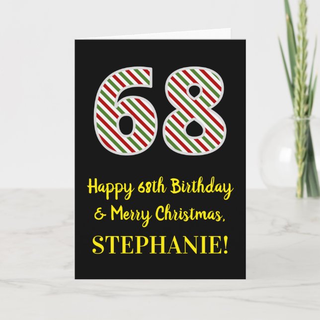 Happy 68th Birthday & Merry Christmas, Custom Name Card (Front)