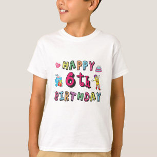 Happy 6th Birthday 6 year old b-day surprise T-Shirt