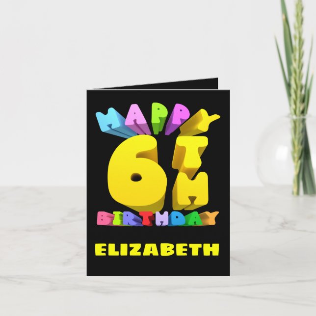 Happy 6th Birthday Card (Front)