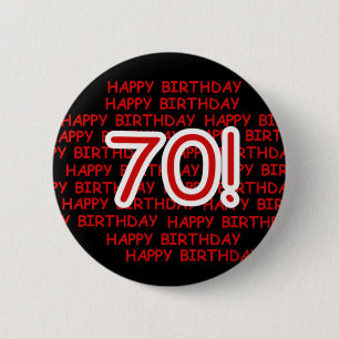 Happy 70th Birthday 6 Cm Round Badge