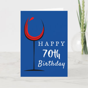 Happy 70th Birthday Red Wine Glass Birthday Card