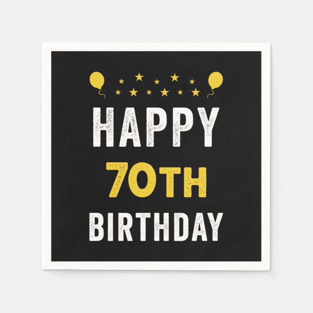 Happy 70th Birthday Septuagenarian Celebration Napkin (Front)