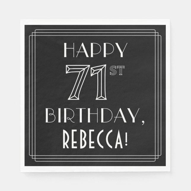HAPPY 71ST BIRTHDAY; Art Deco Style; Custom Name Napkin (Front)