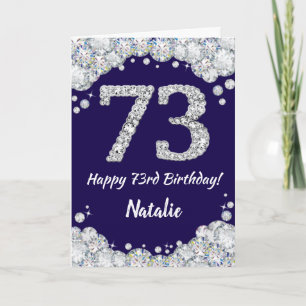 Happy 73rd Birthday Navy Blue and Silver Glitter Card