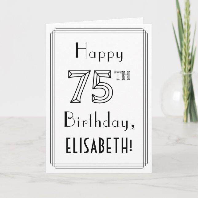 Happy 75th Birthday, Art Deco Style w/ Custom Name Card (Front)