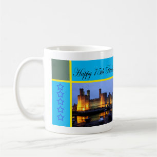Happy 75th Birthday Caernarfon Castle Coffee Mug