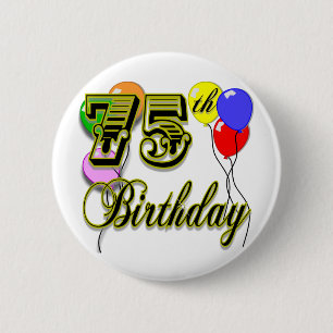 Happy 75th Birthday Celebration 6 Cm Round Badge