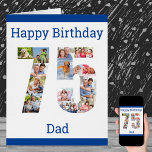 Happy 75th Birthday Dad Big 75 Photo Collage<br><div class="desc">Say Happy 75th Birthday with a big birthday card and a unique photo collage. This large birthday card is editable to personalise for your dad, grandpa or a named friend, for example and has the number 75 filled with your own photos. You can also edit the messages inside the card....</div>