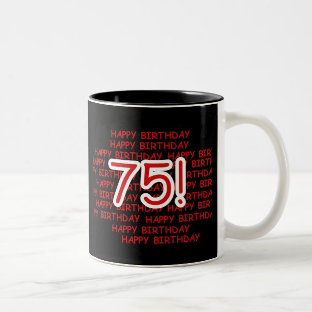 Happy 75th Birthday Two-Tone Coffee Mug (Right)
