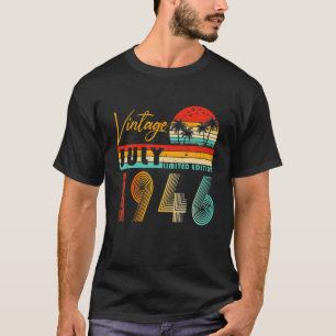 Happy 75Th Birthday Vintage July 1946 75 Years Old T-Shirt