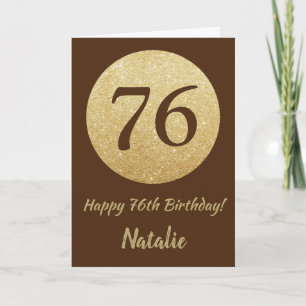 Happy 76th Birthday Brown and Gold Glitter Card