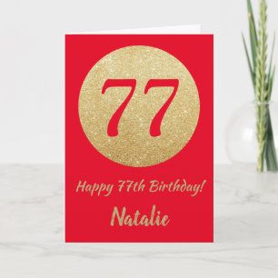 Happy 77th Birthday Red and Gold Glitter Card