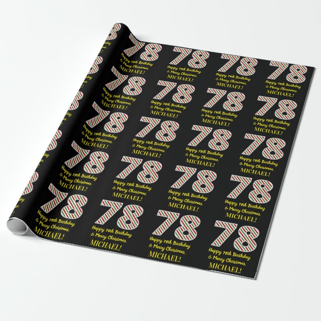 Happy 78th Birthday & Merry Christmas, Custom Name Wrapping Paper (Unrolled)
