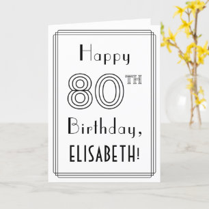Happy 80th Birthday, Art Deco Style w/ Custom Name Card