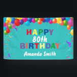 Happy 80th Birthday Colourful Balloons Teal Banner<br><div class="desc">Happy 80th Birthday Colourful Balloons Confetti Teal Aqua Turquoise Blue Banner. For further customisation,  please click the "Customise it" button and use our design tool to modify this template.</div>