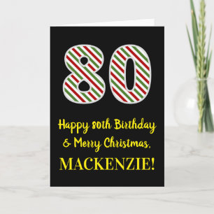 Happy 80th Birthday & Merry Christmas, Custom Name Card
