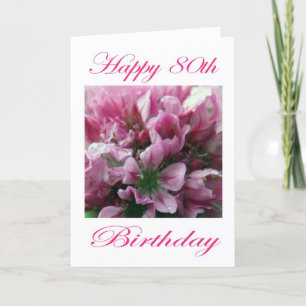 Happy 80th Birthday Pink and Green Flower Card