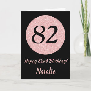 Happy 82nd Birthday Black and Rose Pink Gold Card