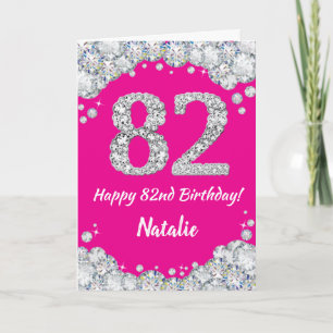 Happy 82nd Birthday Hot Pink and Silver Glitter Card