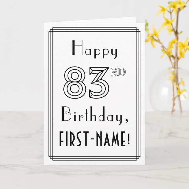 Happy 83rd Birthday, Art Deco Style w/ Custom Name Card (Yellow Flower)
