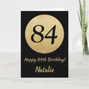 Happy 84th Birthday Black and Gold Glitter Card