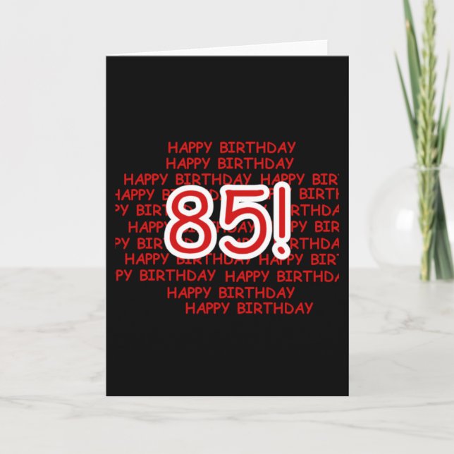 Happy 85th Birthday Card (Front)