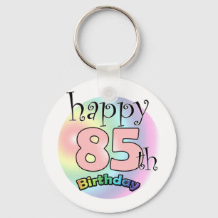Happy 85th Birthday (roze) Key Ring