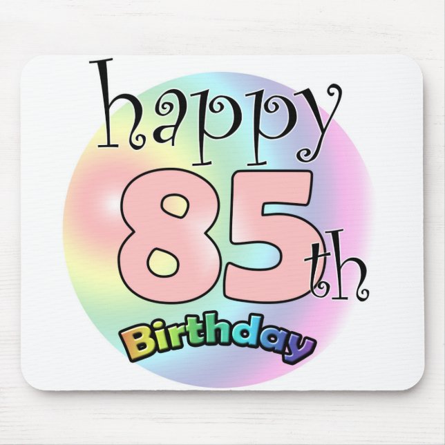 Happy 85th birthday (roze) mouse pad (Front)