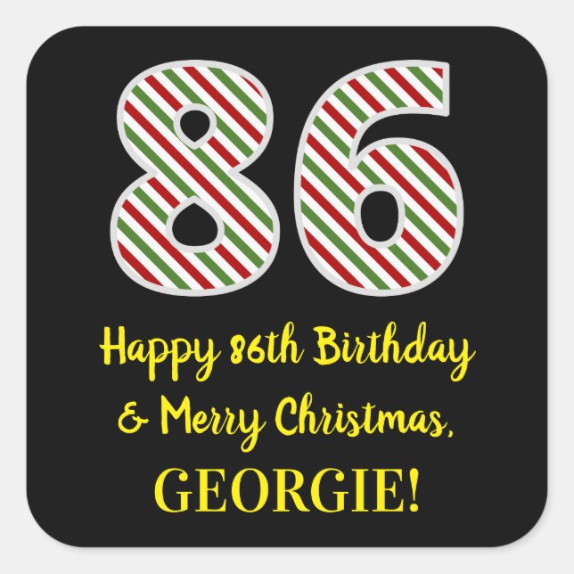 Happy 86th Birthday & Merry Christmas, Custom Name Square Sticker (Front)