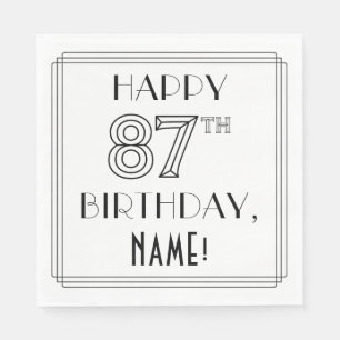 HAPPY 87TH BIRTHDAY; Art Deco Style; Custom Name Napkin