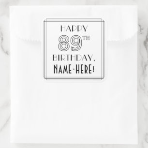 HAPPY 89TH BIRTHDAY, Art Deco Style, Custom Name Square Sticker
