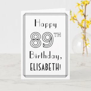 Happy 89th Birthday, Art Deco Style w/ Custom Name Card