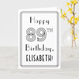 Happy 89th Birthday, Art Deco Style w/ Custom Name Card