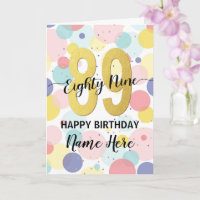 Happy 89th Birthday Pastel Rainbow Gold Woman