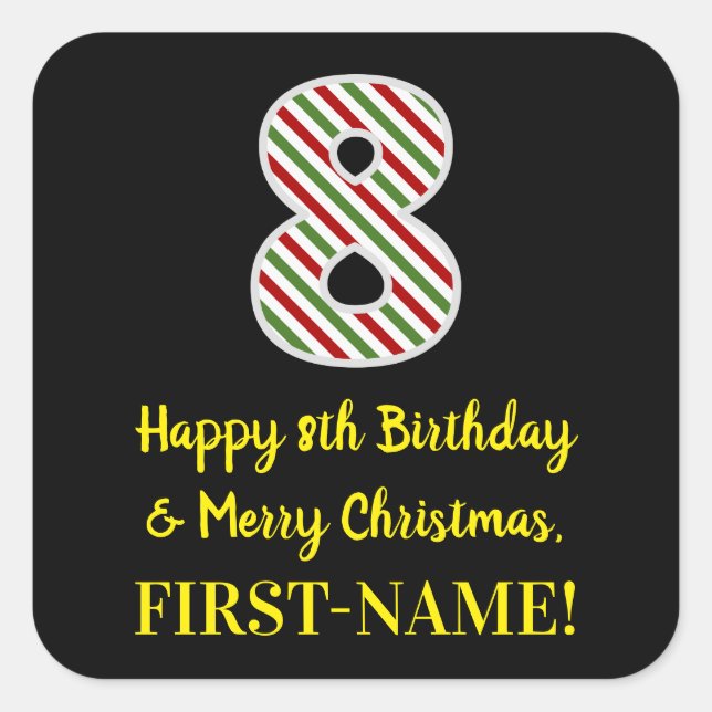 Happy 8th Birthday & Merry Christmas, Custom Name Square Sticker (Front)