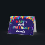 Happy 90th Birthday Colourful Balloons Navy Blue Card<br><div class="desc">Happy 90th Birthday Colourful Balloons Confetti Navy Blue Card with personalised name. For further customisation,  please click the "Customise it" button and use our design tool to modify this template.</div>