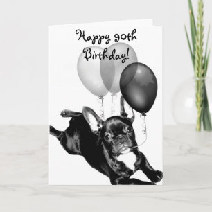 Happy 90th Birthday French Bulldog greeting card