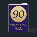 Happy 90th Birthday Navy Blue and Gold Glitter Card<br><div class="desc">Happy 90th Birthday Navy Blue and Gold Glitter Card with personalised name. For further customisation,  please click the "Customise it" button and use our design tool to modify this template.</div>
