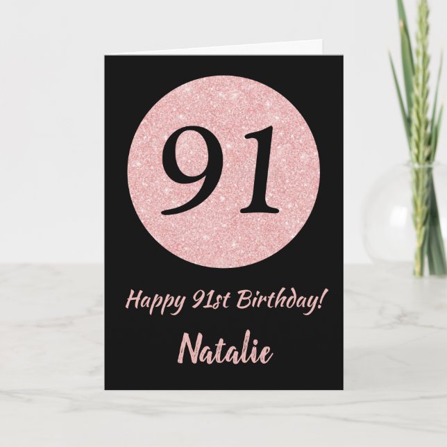 Happy 91st Birthday Black and Rose Pink Gold Card (Front)