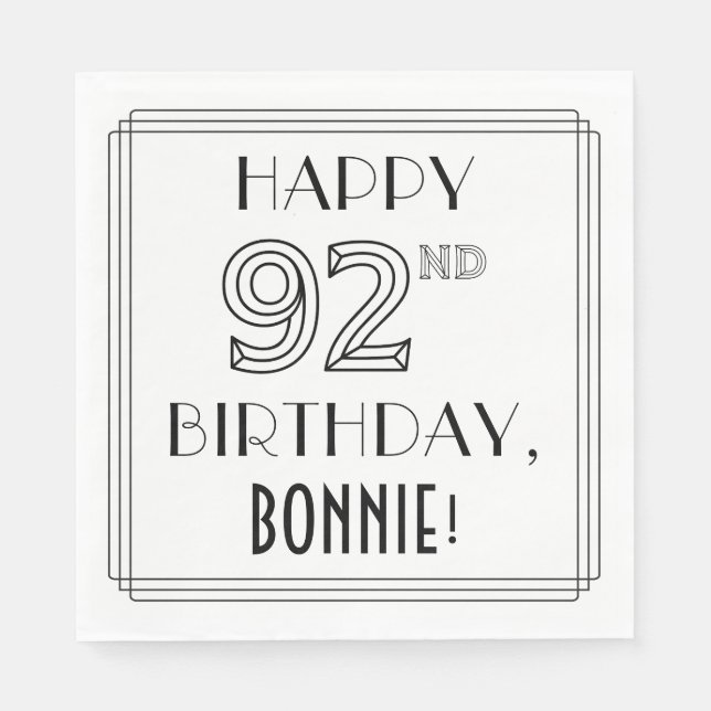 HAPPY 92ND BIRTHDAY; Art Deco Style; Custom Name Napkin (Front)