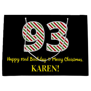 Happy 93rd Birthday & Merry Christmas, Custom Name Large Gift Bag