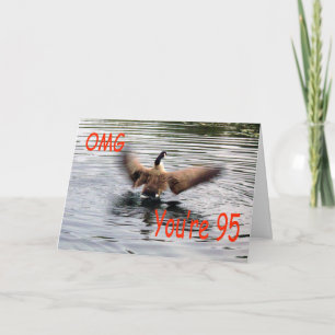 Happy 95th Birthday Goose flapping Card