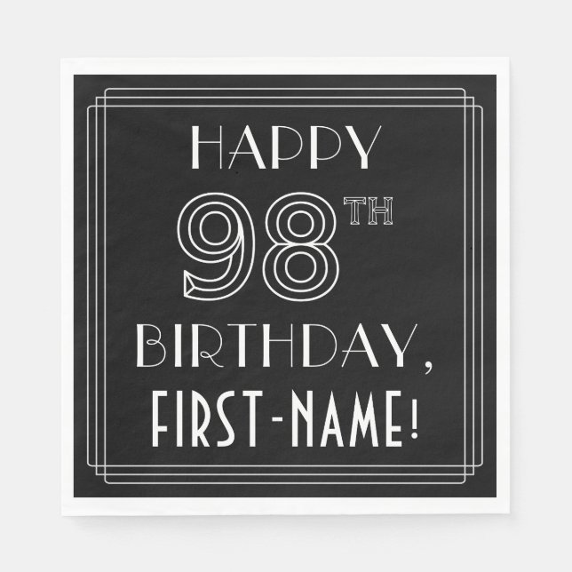 HAPPY 98TH BIRTHDAY; Art Deco Style; Custom Name Napkin (Front)