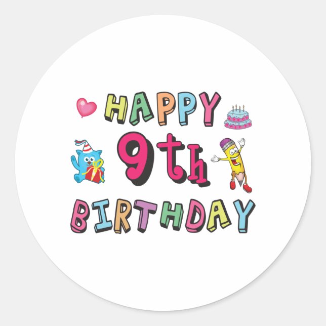 Happy 9th Birthday for 9 year old Kids B-day Classic Round Sticker (Front)