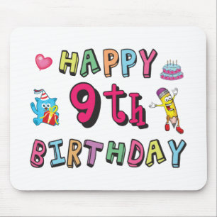 Happy 9th Birthday for 9 year old Kids B-day Mouse Pad