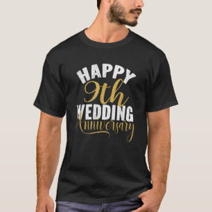 Happy 9th Wedding Anniversary Matching Gift For Co T-Shirt